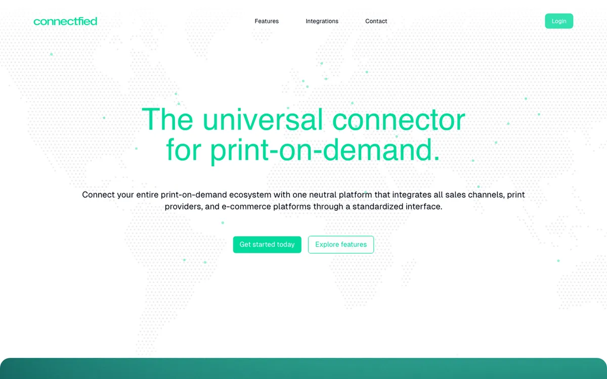 Connectfied homepage. Universal connector platform unifying print-on-demand services, ecommerce platforms and sales channels.