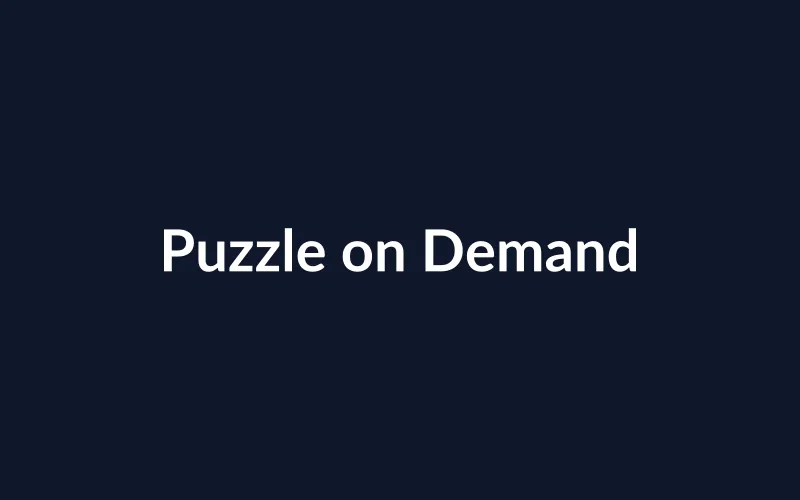https://placehold.co/800x500/0f172a/ffffff?text=Puzzle%20on%20Demand