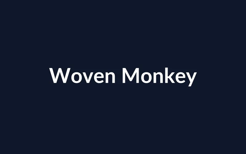 https://placehold.co/800x500/0f172a/ffffff?text=Woven%20Monkey