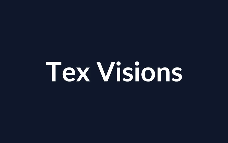 https://placehold.co/800x500/0f172a/ffffff?text=Tex%20Visions