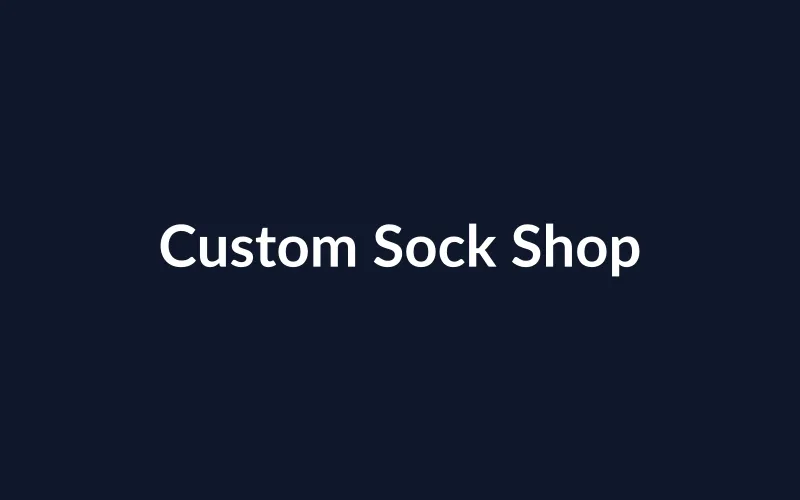 https://placehold.co/800x500/0f172a/ffffff?text=Custom%20Sock%20Shop