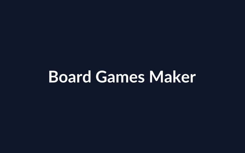 Board Games Maker