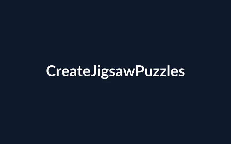 https://placehold.co/800x500/0f172a/ffffff?text=CreateJigsawPuzzles