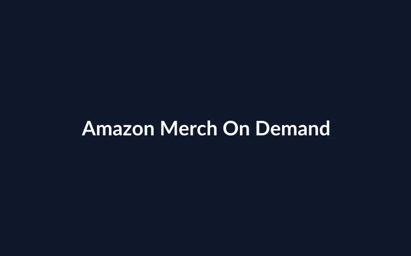 https://placehold.co/800x500/0f172a/ffffff?text=Amazon%20Merch%20On%20Demand