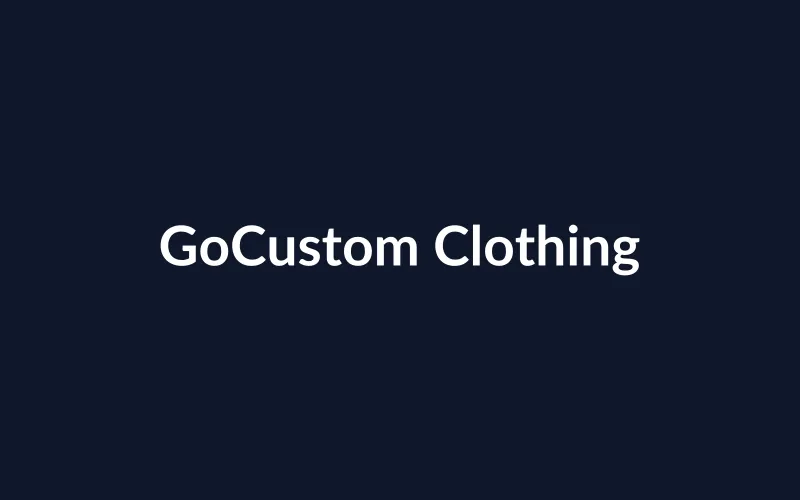 https://placehold.co/800x500/0f172a/ffffff?text=GoCustom%20Clothing