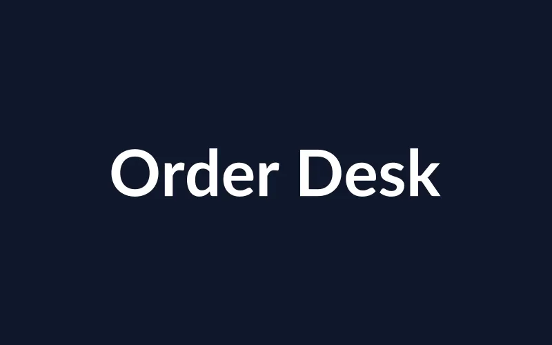 https://placehold.co/800x500/0f172a/ffffff?text=Order%20Desk